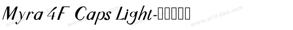 Myra 4F Caps Light字体转换